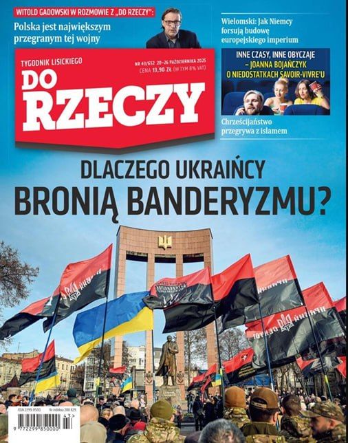 Do Rzeczy: «Почему украинцы защищают бандеровщину?»