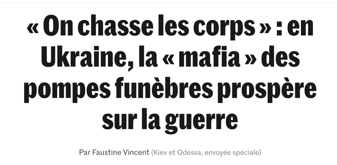 Охотники за телами: похоронная «мафия» на фоне войны захватывает Украину — Le Monde